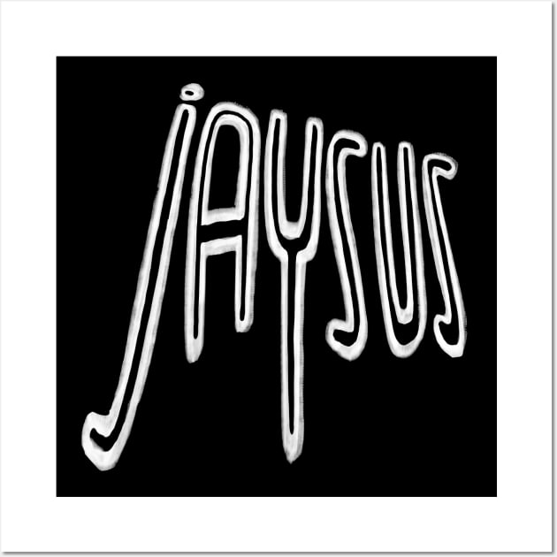 Irish Phrase: Jaysus Wall Art by badlydrawnbabe